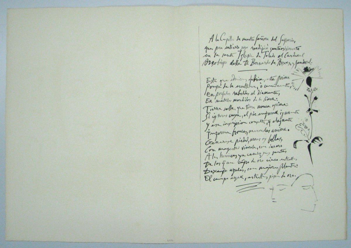 "A la Capilla de nuestra Señora del Sagrario, que para entierro suyo reedificó suntuosisimante en la santa Iglesia de Toledo el Cardenal Arzobispo della D. Bernardo de Roxas y Sandoval"